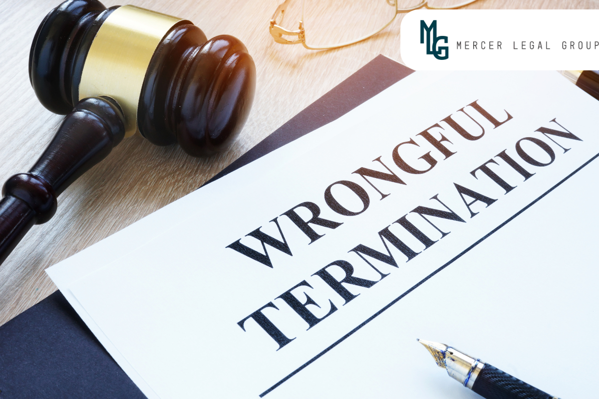 Top Reasons to Hire Wrongful Termination Law Firms to Protect Your Employment Rights. | Mercer Legal Law