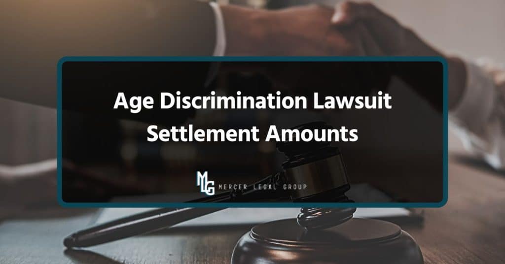 Age Discrimination Lawsuit Settlement Amounts