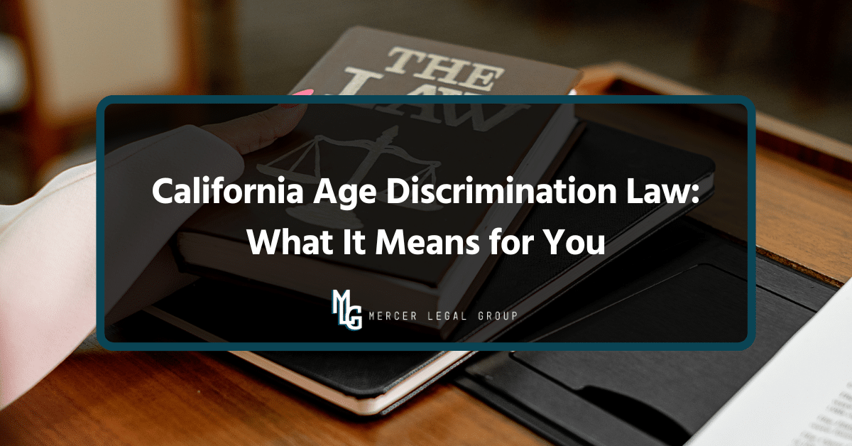 Legal materials representing California age discrimination laws and employee workplace protections