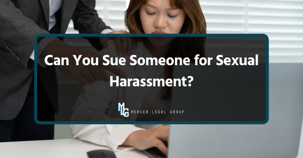 can you sue someone for sexual harassment