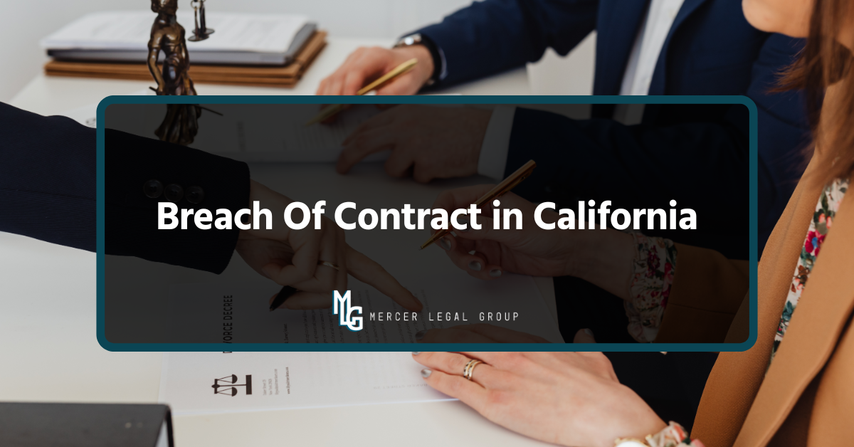 Breach Of Contract in California