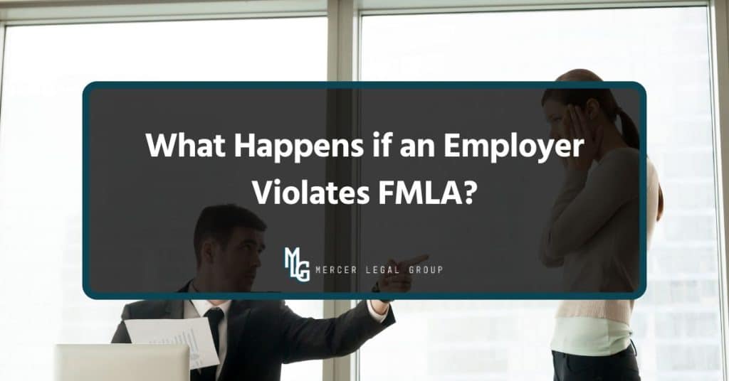 Employee confronting an employer after an alleged FMLA violation in the workplace